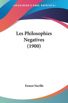 portada Les Philosophies Negatives (1900) (in French)