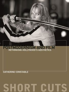 portada Postmodernism and Film: Rethinking Hollywood's Aesthestics (Short Cuts)