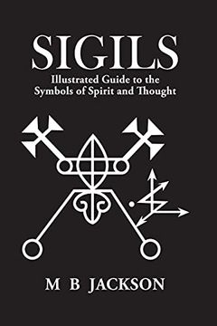 portada Sigils: Illustrated Guide to the Symbols of Spirit and Thought 