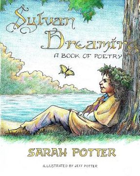 portada Sylvan Dreaming: A Book of Poetry (en Inglés)