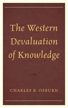 portada The Western Devaluation of Knowledge (en Inglés)
