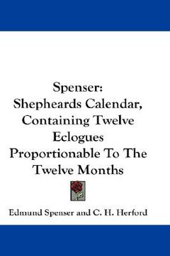 portada spenser: shepheards calendar, containing twelve eclogues proportionable to the twelve months (in English)