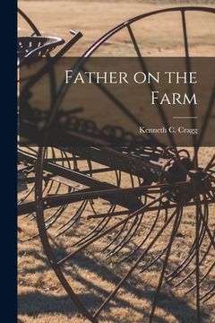 portada Father on the Farm (en Inglés)