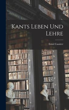 portada Kants Leben Und Lehre (in German)