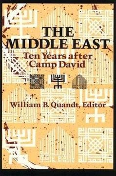 portada The Middle East: Ten Years After Camp David (en Inglés)