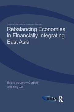 portada Rebalancing Economies in Financially Integrating East Asia (en Inglés)