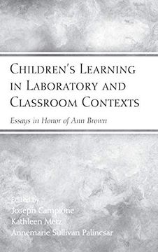 portada Children's Learning in Laboratory and Classroom Contexts: Essays in Honor of ann Brown (en Inglés)