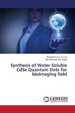 portada Synthesis of Water Soluble Cdse Quantum Dots for Bioimaging Field