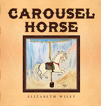 portada Carousel Horse: Keiry: Equine Therapy Champion 