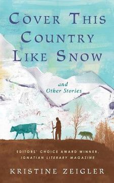 portada Cover This Country Like Snow: and Other Stories (en Inglés)