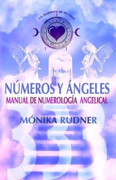 portada Números y Ángeles: Manual de numerología angelical