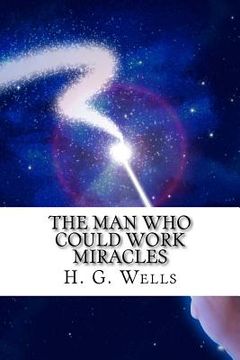 portada The Man Who Could Work Miracles
