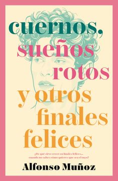 portada Cuernos, sueños rotos y otros finales felices