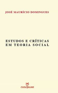 portada Estudos e Criticas em Teoria Social - 1ª Ediço - 2016