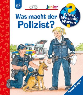 portada Wieso? Weshalb? Warum? Junior, Band 65: Was Macht der Polizist? (Wieso? Weshalb? Warum? Junior, 65) (in German)