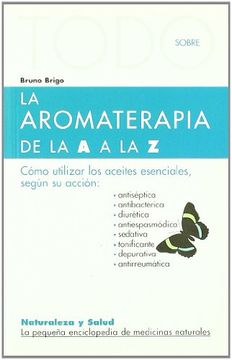 portada Todo Sobre la Aromaterapia-21 (Naturaleza y Salud) (in Spanish)