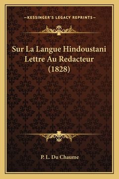 portada Sur La Langue Hindoustani Lettre Au Redacteur (1828) (en Francés)