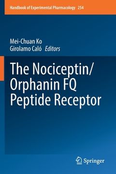 portada The Nociceptin/Orphanin Fq Peptide Receptor (en Inglés)