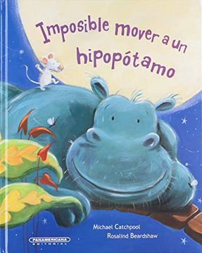 portada Imposible mover a un hipopótamo