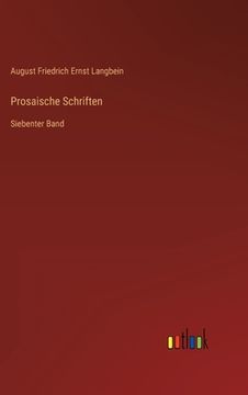 portada Prosaische Schriften: Siebenter Band (in German)