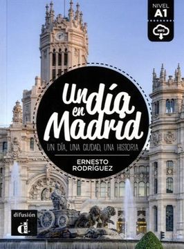 portada Un Dia En...: Un Dia En Madrid (a1) - Libro + Mp3 Descargable (spanish Edition)