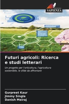 portada Futuri agricoli: Ricerca e studi letterari (en Italiano)