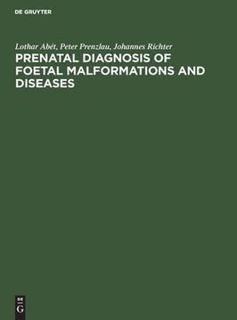 portada Prenatal Diagnosis of Foetal Malformations and Diseases (en Inglés)