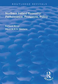 portada Northern Ireland Economy: Performance, Prospects and Policy (en Inglés)