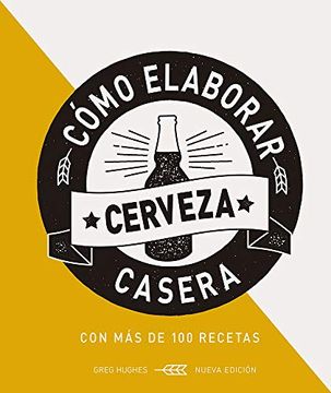 portada Como Elaborar Cerveza Casera, 2 ed.
