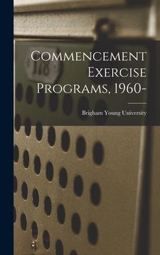 portada Commencement Exercise Programs, 1960-