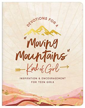 portada Devotions for a Moving Mountains" Kind of Girl" (en Inglés)