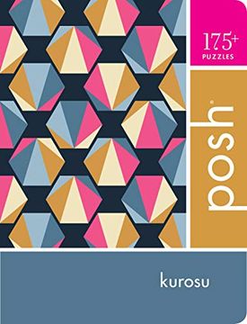 portada Posh Kurosu: 175+ Puzzles [Idioma Inglés] (en Inglés)