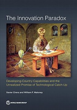 portada Innovation Paradox: Developing-Country Capabilities and the Unrealized Promise of Technological Catch-Up