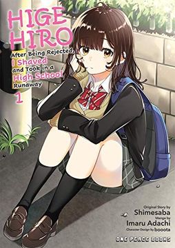 portada Higehiro Volume 1: After Being Rejected, i Shaved and Took in a High School Runaway (en Inglés)