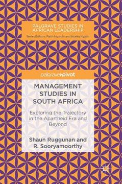 portada Management Studies in South Africa: Exploring the Trajectory in the Apartheid Era and Beyond (en Inglés)