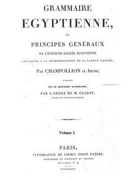 portada Grammaire Egyptienne: The foundation of Egyptology (in French)