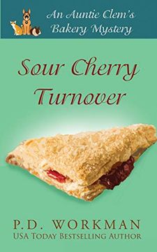 portada Sour Cherry Turnover (Auntie Clem's Bakery) (in English)