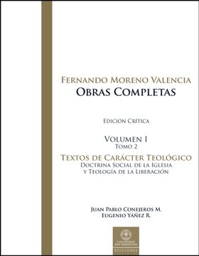 portada Fernando Moreno Valencia. Obras Completas - Vol I - Tomo 2 (in Spanish)