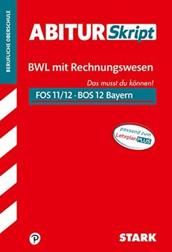 portada Stark Abiturskript Fos/Bos Bayern - Betriebswirtschaftslehre mit Rechnungswesen 12. Klasse (en Alemán)