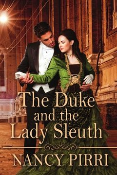 portada The Duke and the Lady Sleuth (en Inglés)