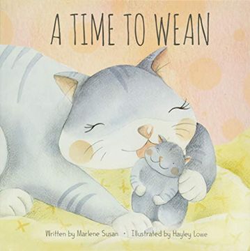 portada A Time to Wean (in English)
