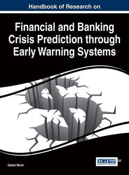 portada Handbook of Research on Financial and Banking Crisis Prediction through Early Warning Systems