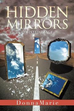 portada Hidden Mirrors: Twisted Image (en Inglés)