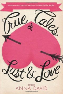 portada True Tales of Lust and Love