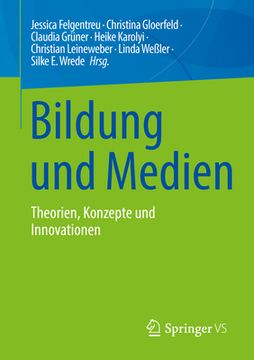portada Bildung Und Medien: Theorien, Konzepte Und Innovationen 