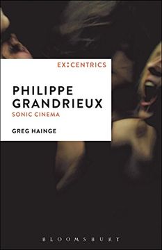 portada Philippe Grandrieux: Sonic Cinema (EX:CENTRICS)
