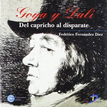 portada Goya y Dali: Del Capricho al Disparate