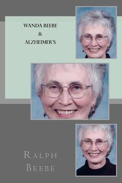 portada Wanda Beebe and Alzheimer's (en Inglés)