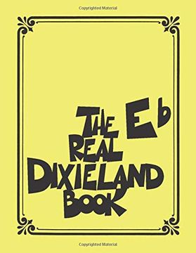 portada The Real Dixieland Book: Eb Instruments (in English)