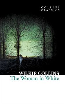 portada The Woman in White (Collins Classics) (en Inglés)